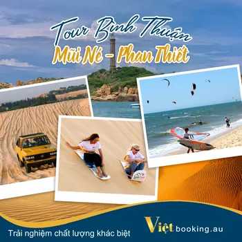 Mũi Né - Phan Thiết 2 ngày